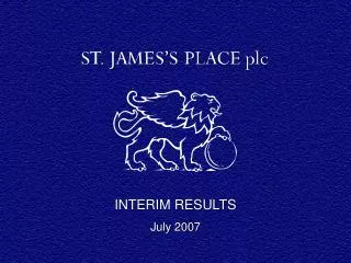 INTERIM RESULTS July 2007