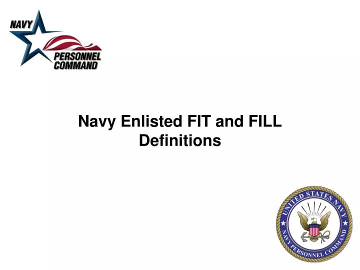 navy enlisted fit and fill definitions