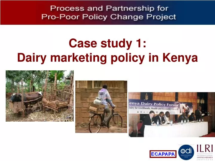 case study 1 dairy marketing policy in kenya