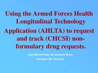Using the Armed Forces Health Longitudinal Technology