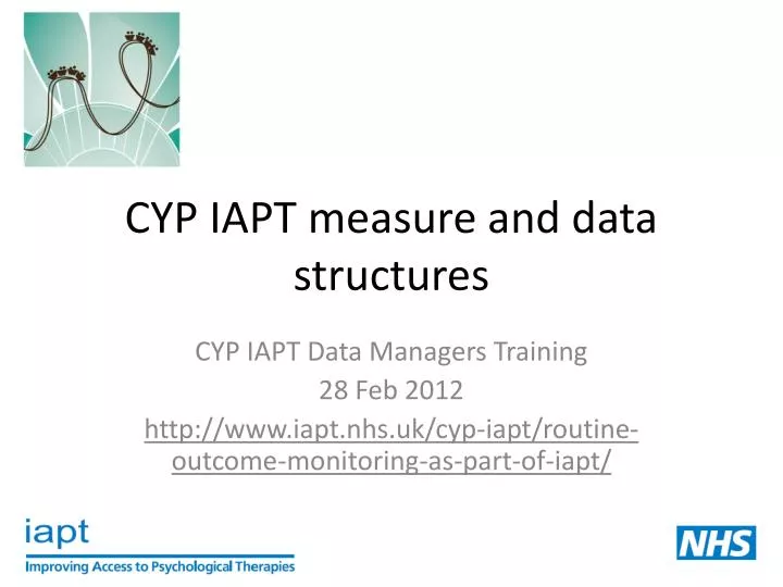 cyp iapt measure and data structures