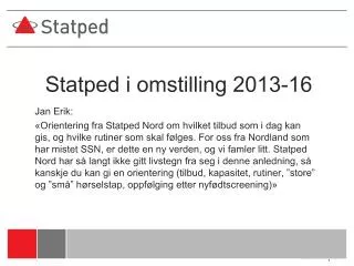 statped i omstilling 2013 16