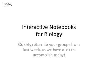 Interactive Notebooks for Biology