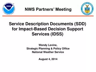 Service Description Documents (SDD) for Impact-Based Decision Support Services (IDSS)