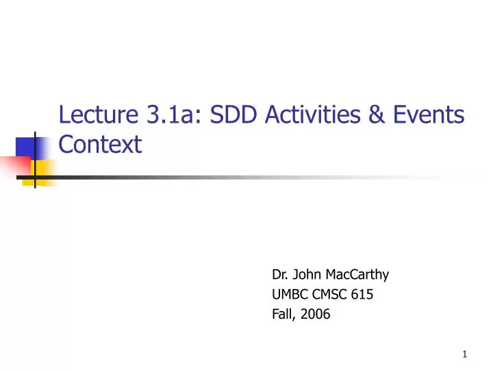 lecture 3 1a sdd activities events context