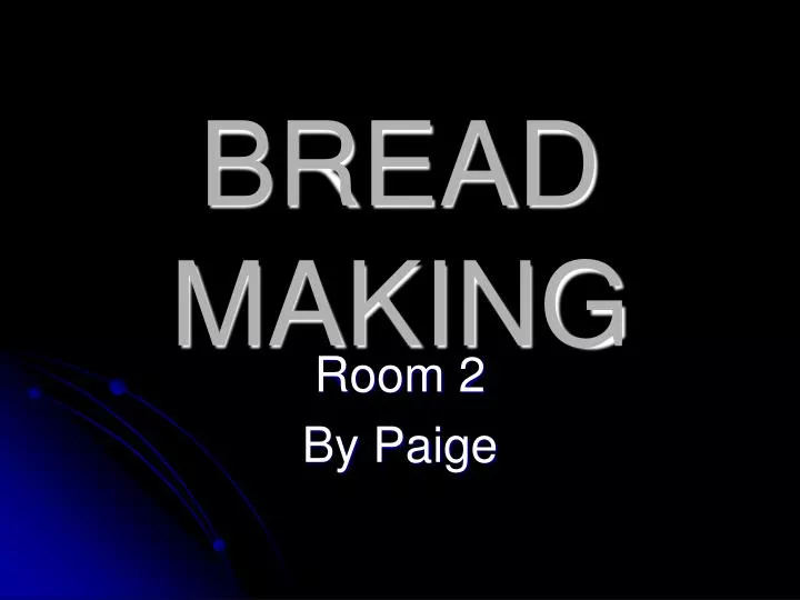 bread making