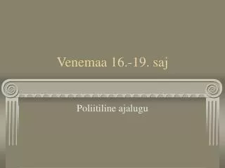 venemaa 16 19 saj