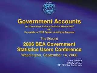 Government Accounts the Government Finance Statistics Manual 2001 and