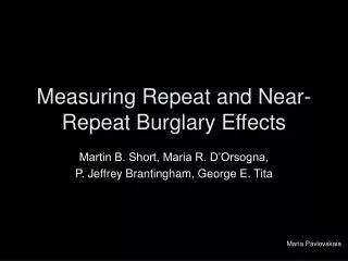 Measuring Repeat and Near-Repeat Burglary Effects