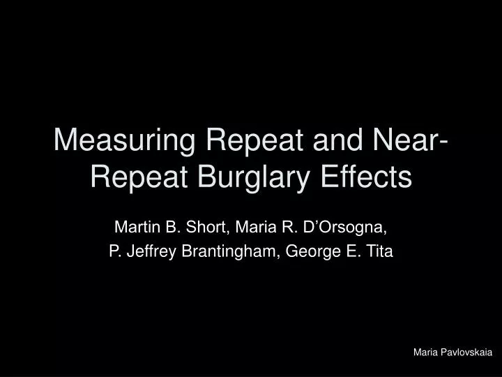 measuring repeat and near repeat burglary effects