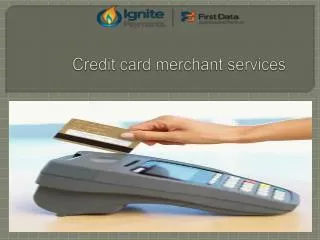 Credit card merchant services
