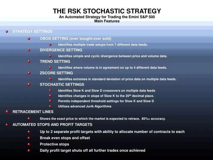 the rsk stochastic strategy an automated strategy for trading the emini s p 500 main features
