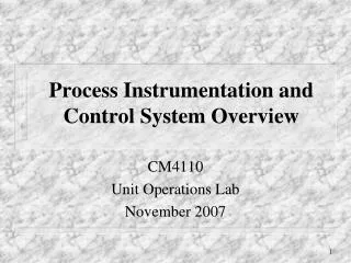 Process Instrumentation and Control System Overview