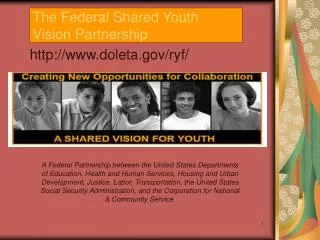The Federal Shared Youth Vision Partnership