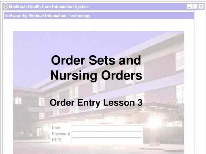 order sets and nursing orders