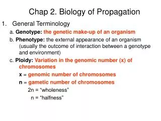 Chap 2. Biology of Propagation