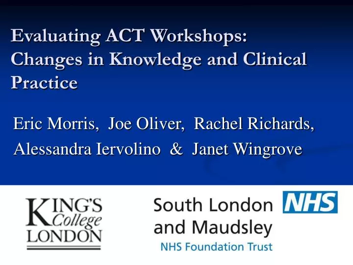 evaluating act workshops changes in knowledge and clinical practice