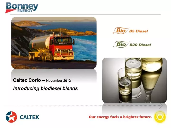 caltex corio november 2012 introducing biodiesel blends