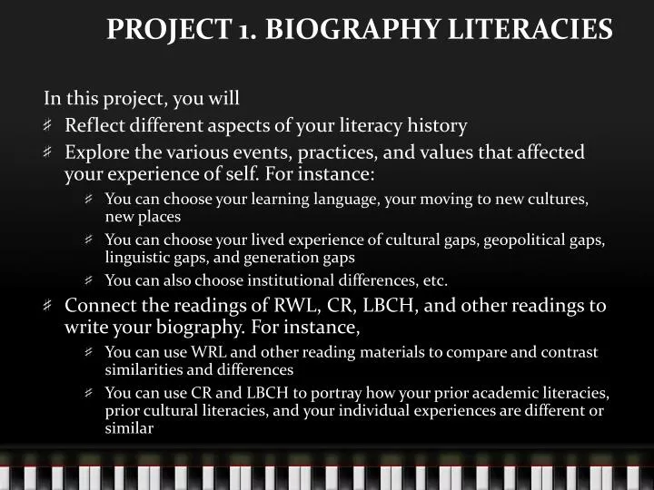 project 1 biography literacies