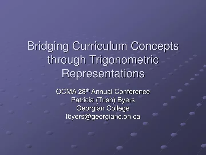 bridging curriculum concepts through trigonometric representations
