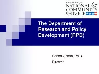 The Department of Research and Policy Development (RPD)