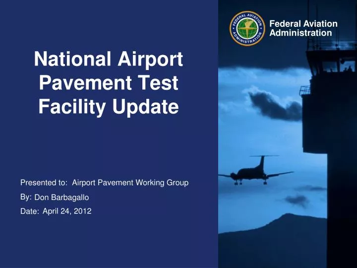 national airport pavement test facility update