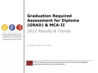 Graduation Required Assessment for Diploma (GRAD) &amp; MCA-II