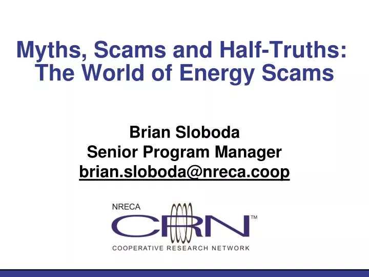 myths scams and half truths the world of energy scams