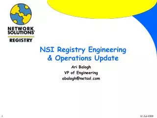 NSI Registry Engineering &amp; Operations Update