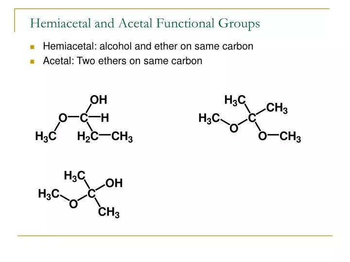 hemiacetal and acetal functional groups
