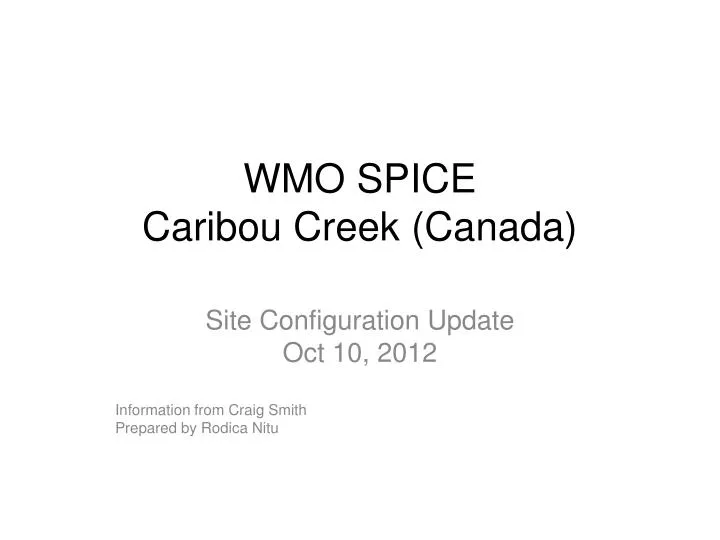 wmo spice caribou creek canada