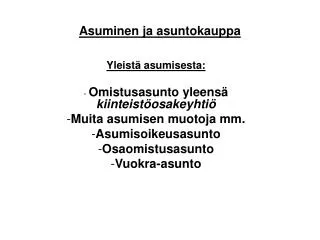 asuminen ja asuntokauppa