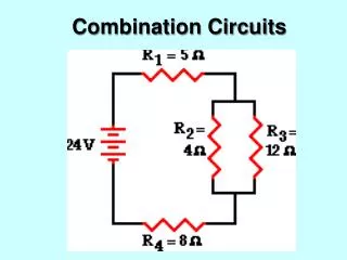 Combination Circuits