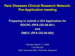 Rare Diseases Clinical Research Network: Pre-Application meeting