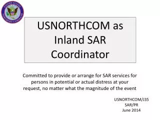 USNORTHCOM as Inland SAR Coordinator