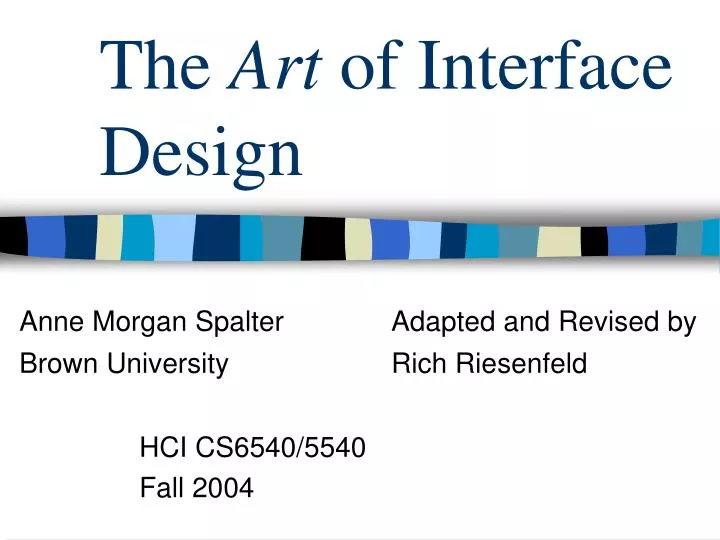 the art of interface design