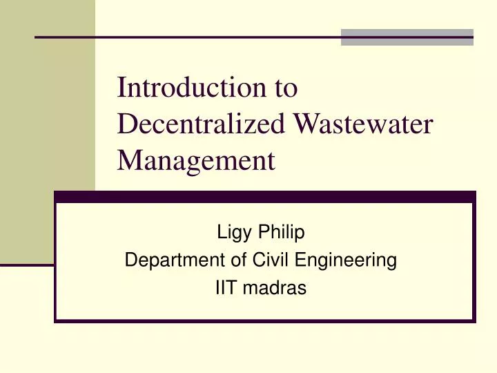introduction to decentralized wastewater management