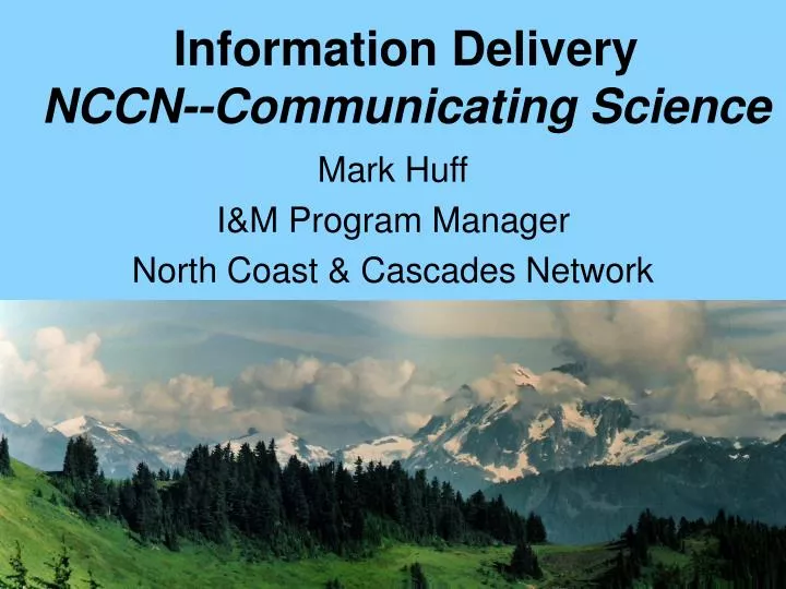 information delivery nccn communicating science