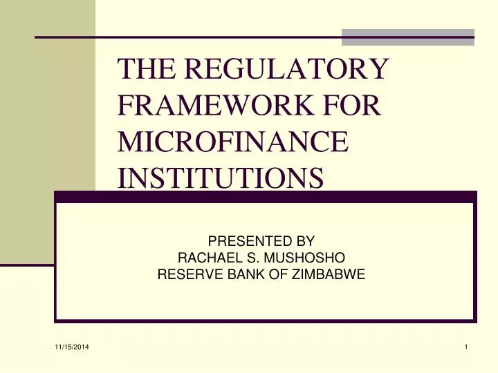 the regulatory framework for microfinance institutions