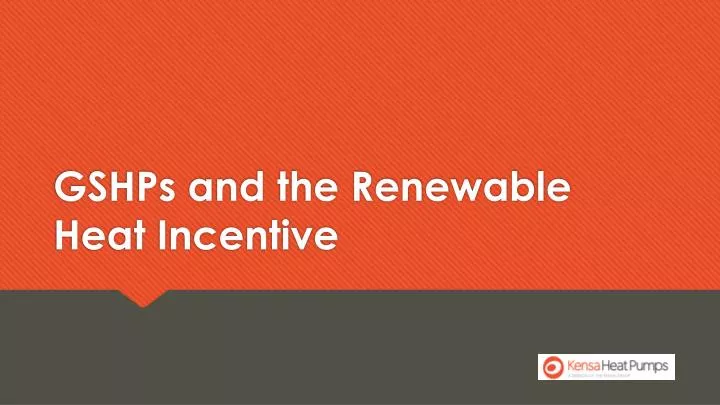 gshps and the renewable heat incentive