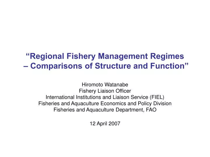 regional fishery management regimes comparisons of structure and function