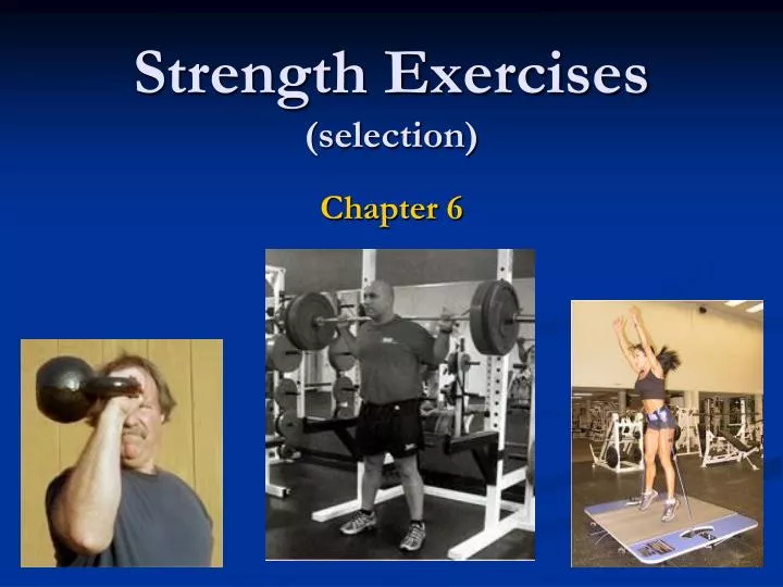 strength exercises selection