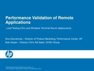 Performance Validation of Remote Applications