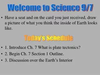 Welcome to Science 9/7