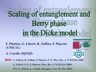 Scaling of entanglement and Berry phase in the Dicke model