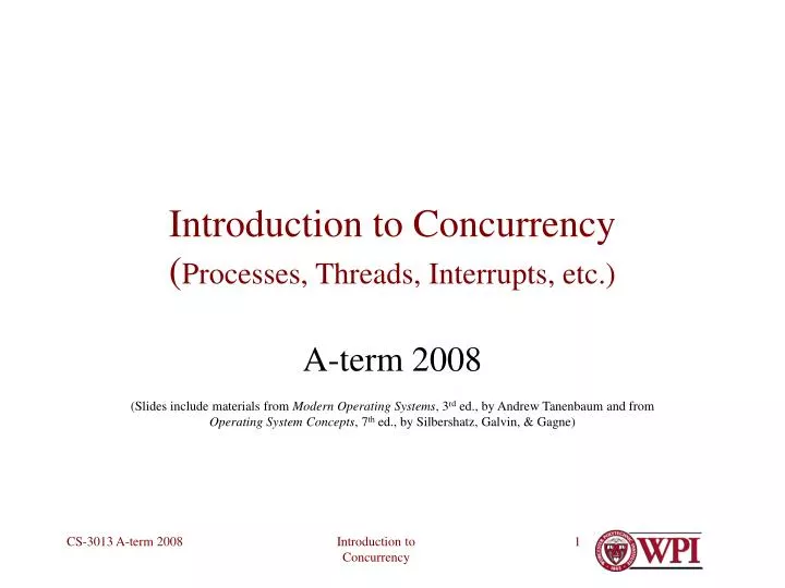 introduction to concurrency processes threads interrupts etc