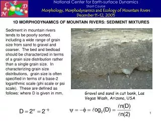 1D MORPHODYNAMICS OF MOUNTAIN RIVERS: SEDIMENT MIXTURES