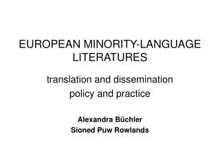 EUROPEAN MINORITY-LANGUAGE LITERATURES