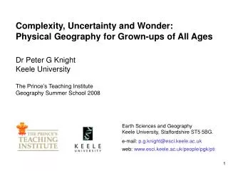 Complexity, Uncertainty and Wonder: Physical Geography for Grown-ups of All Ages