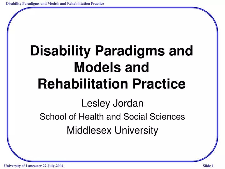 disability paradigms and models and rehabilitation practice